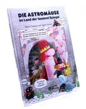 Die Astromäuse Gebundenes Buch Nr. 4: Im Land der tausend Spiegel von Ehapa